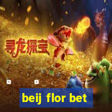 beij flor bet